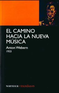 Portada del libro EL CAMINO HACIA LA NUEVA MÚSICA