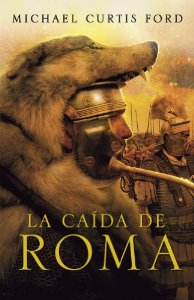 Portada de LA CAÍDA DE ROMA