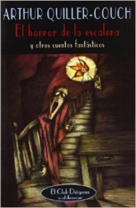 EL HORROR DE LA ESCALERA Y OTROS CUENTOS FANTÁSTICOS