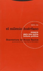 Portada del libro EL MILENIO HUÉRFANO. ENSAYOS PARA UNA NUEVA CULTURA POLÍTICA