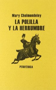 Portada de LA POLILLA Y LA HERRUMBRE