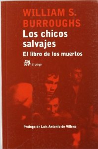 Portada del libro LOS CHICOS SALVAJES: EL LIBRO DE LOS MUERTOS