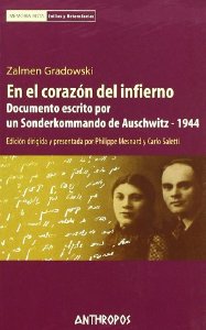 Portada de EN EL CORAZON DEL INFIERNO: DOCUMENTO ESCRITO POR UN SONDERKOMMANDO DE AUSCHWITZ 1944