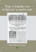 Portada del libro VIAJE A ESPAÑA CON EL QUIXOTE Y MUCHO MÁS