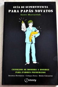 Portada del libro GUÍA DE SUPERVIVENCIA PARA PAPÁS NOVATOS