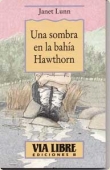 Portada del libro UNA SOMBRA EN LA BAHÍA HAWTHORN