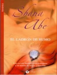 Portada del libro EL LADRÓN DE HUMO