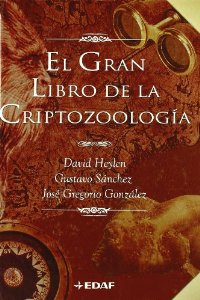 Portada de EL GRAN LIBRO DE LA CRIPTOZOOLOGÍA