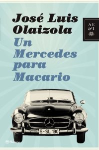 Portada de UN MERCEDES PARA MACARIO