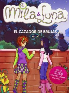 Portada del libro EL CAZADOR DE BRUJAS. MILA Y LUNA 8