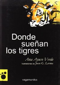 Portada del libro DONDE SUEÑAN LOS TIGRES