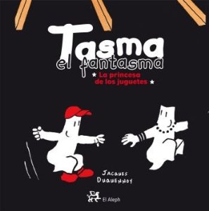 Portada de TASMA EL FANTASMA. LA PRINCESA DE LOS JUGUETES