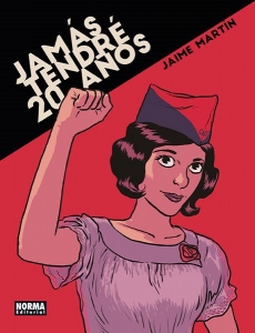 Portada de JAMÁS TENDRÉ 20 AÑOS