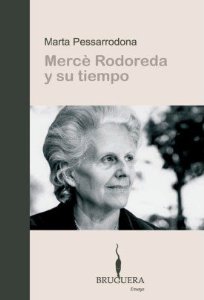 Portada de MERCÈ RODOREDA Y SU TIEMPO