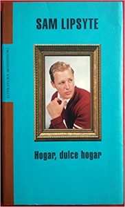 Portada del libro HOGAR, DULCE HOGAR