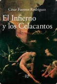 Portada del libro EL INFIERNO Y LOS CELACANTOS