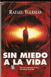 Portada del libro SIN MIEDO A LA VIDA