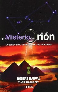 Portada del libro EL MISTERIO DE ORIÓN. DESCUBRIENDO EL SECRETO DE LA PIRÁMIDES