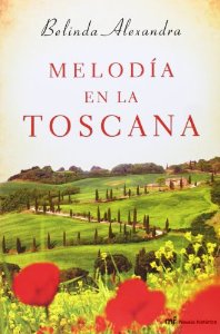 Portada de MELODÍA EN LA TOSCANA