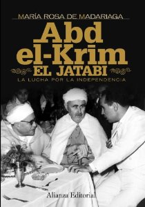 Portada de ABD-EL-KRIM: EL JATABI. LA LUCHA POR LA INDEPENDENCIA