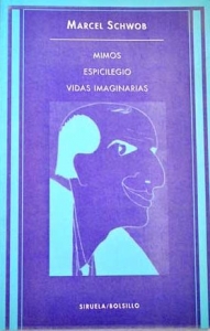 Portada de ESPICILEGIO; MIMOS; VIDAS IMAGINARIAS