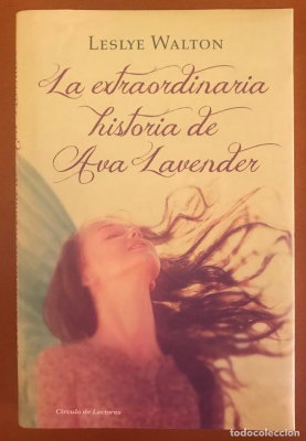 Portada del libro LA EXTRAORDINARIA HISTORIA DE AVA LAVENDER