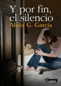 Portada del libro Y POR FIN, EL SILENCIO