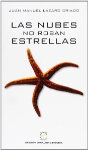 Portada de LAS NUBES NO ROBAN ESTRELLAS