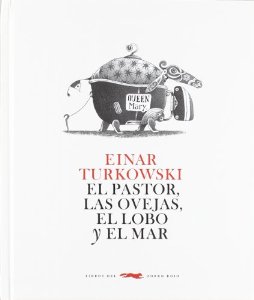 EL PASTOR, LAS OVEJAS, EL LOBO Y EL MAR