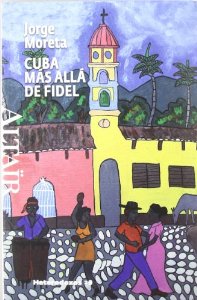 Portada de CUBA MÁS ALLÁ DE FIDEL