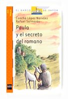 Portada del libro PAULA Y EL SECRETO DEL ROMANO