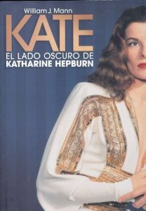 Portada del libro KATE EL LADO OSCURO DE KATHERINE HEPBURN