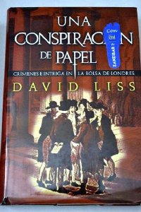 Portada del libro UNA CONSPIRACIÓN DE PAPEL: CRÍMENES E INTRIGA EN LA BOLSA DE LONDRES