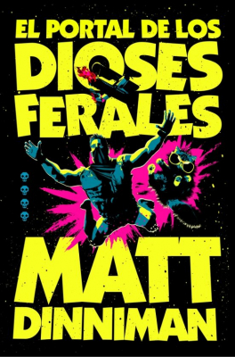 Portada de EL PORTAL DE LOS DIOSES FERALES (CARL EL MAZMORRERO #4)