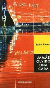 Portada del libro JAMÁS OLVIDO UNA CARA