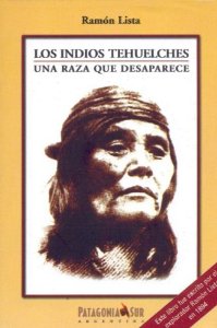 Portada de LOS INDIOS TEHUELCHES: UNA RAZA QUE DESAPARECE