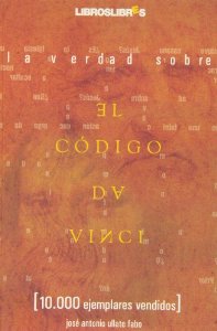 Portada de LA VERDAD SOBRE EL CODIGO DA VINCI