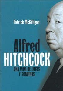 Portada del libro ALFRED HITCHCOCK: UNA VIDA DE LUCES Y SOMBRAS