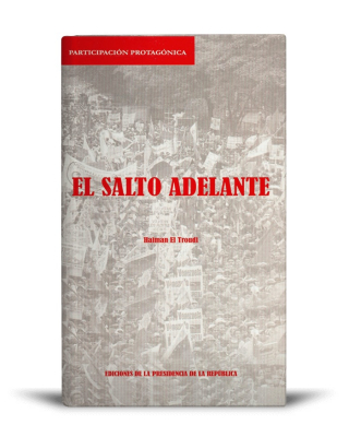 Portada de EL SALTO ADELANTE. LA NUEVA ETAPA DE LA REVOLUCIÓN BOLIVARIANA