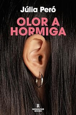 Portada de OLOR A HORMIGA