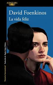 Portada de LA VIDA FELIZ