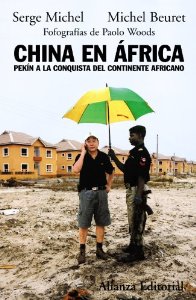 Portada del libro CHINA EN ÁFRICA. PEKÍN A LA CONQUISTA DEL CONTINENTE AFRICANO