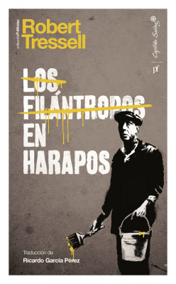 LOS FILÁNTROPOS EN HARAPOS