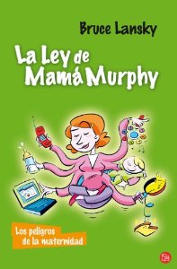 Portada del libro LA LEY DE MAMÁ MURPHY
