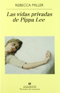 Portada del libro LAS VIDAS PRIVADAS DE PIPPA LEE