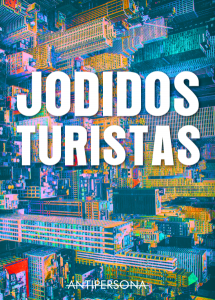 Portada de JODIDOS TURISTAS