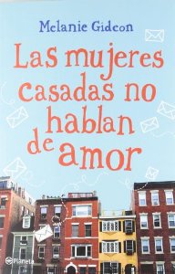 Portada del libro LAS MUJERES CASADAS NO HABLAN DE AMOR