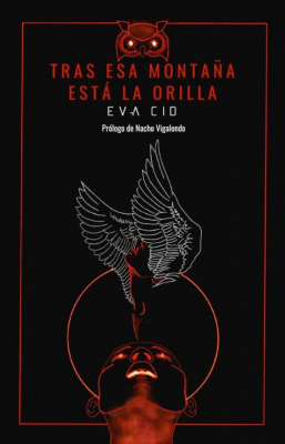 Portada del libro TRAS ESTA MONTAÑA ESTÁ LA ORILLA