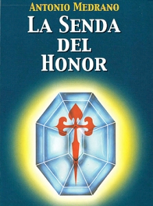 Portada del libro LA SENDA DEL HONOR