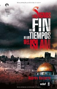 Portada de LOS SIGNOS DEL FIN DE LOS TIEMPOS SEGUN EL ISLAM